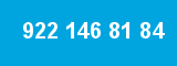 922 146 81 84